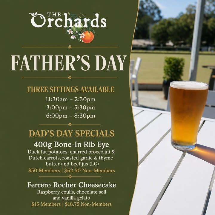 Featured image for “Father’s Day Dining at The Orchards Ourimbah RSL”